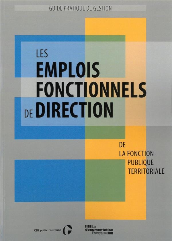 Les emplois fonctionnels de direction