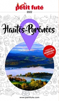 Guide Hautes-Pyrénées 2021 Petit Futé