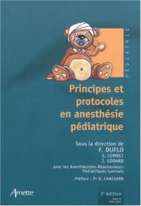 PRINCIPES ET PROTOCOLES D ANESTHESIE PEDIATRIQUE