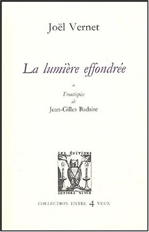 La lumière effondrée