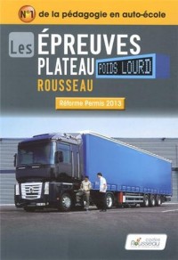 Code Rousseau Epreuve plateau poids lourd 2013