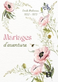 Mariages d'aventure