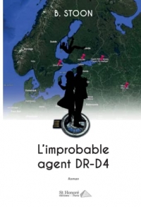 L'improbable agent DR-D4