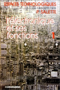 L'Electronique et ses fonctions 1