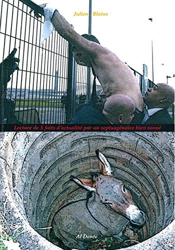 Lecture de 5 faits d'actualité par un septuagénaire bien sonné