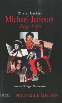 Michael Jackson : Pop Life