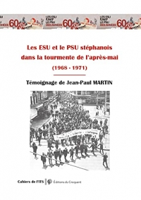 Les ESU et le PSU stéphanois dans la tourmente de l'après-Mai (1968 - 1971)