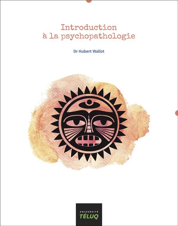 Introduction a la Psychopathologie