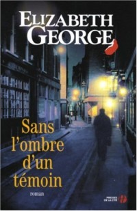 Sans l'ombre d'un témoin