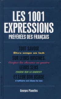 1001 expressions preférées des français