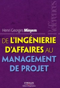 De l'ingénierie d'affaires au management de projet