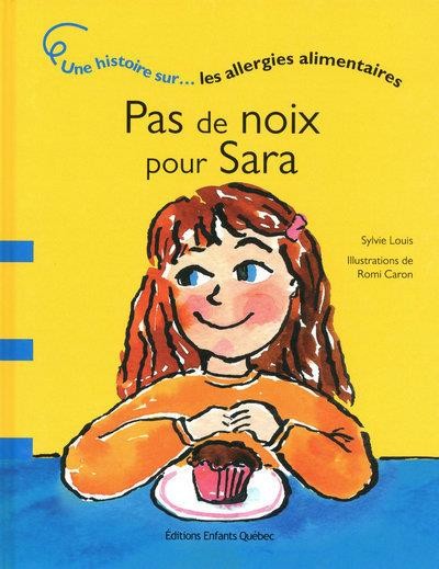 Pas de noix pour Sara