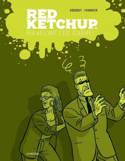 Red Ketchup, tome 4 : Red Ketchup s'est échappé !