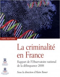 La Criminalité en France 2008