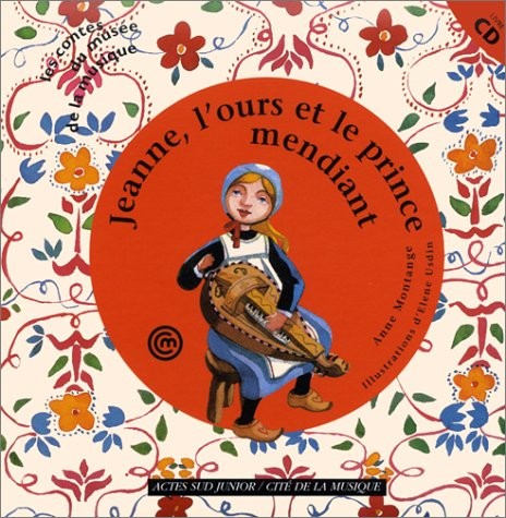 Jeanne, l'ours et le prince mendiant (+1cd)