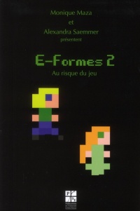 E-Formes 2 : Au risque du jeu