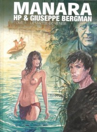 Giuseppe Bergman, Tome 1 : HP et Giuseppe Bergman : Le Maître de Venise