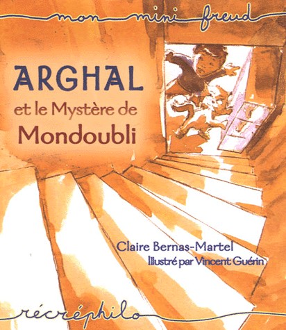 Arghal et le Mystère de Mondoubli