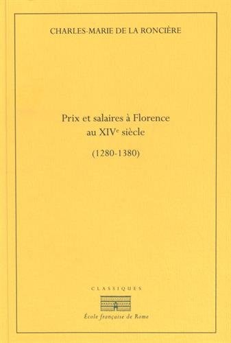 Prix et salaires à Florence au XIVe siècle (1280-1380)