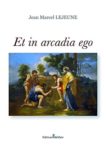 Et in Arcadia Ego