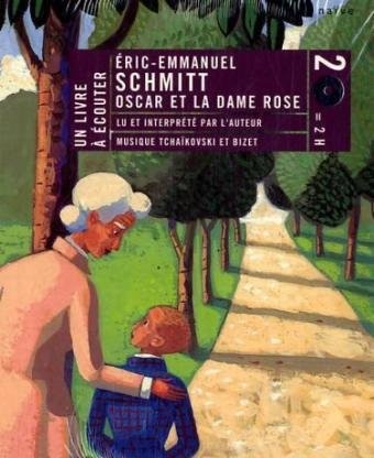 Oscar et la Dame Rose
