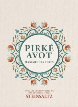 Pirké Avot - Maximes des Pères: Maximes des Pères