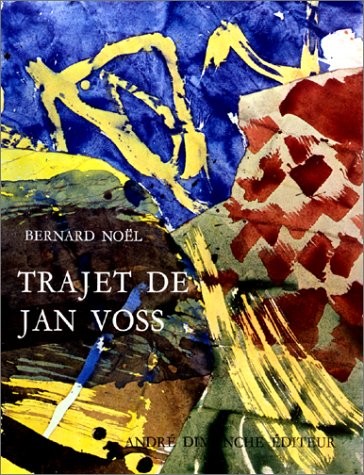 Trajet de Jan Voss [9782869162129]
