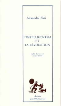 L'intelligentsia et la révolution