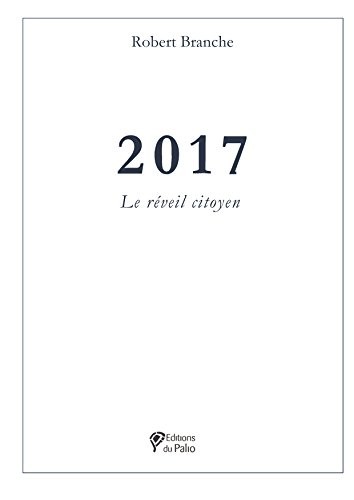 2017 : le réveil citoyen