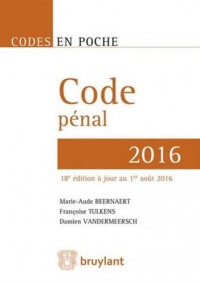 Code pénal 2016: A jour au 1er aout 2016