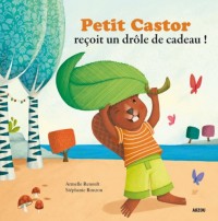 Petit Castor reçoit un drôle de cadeau (Coll. 