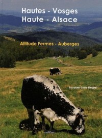 HAUTES VOSGES - HAUTES ALSACE