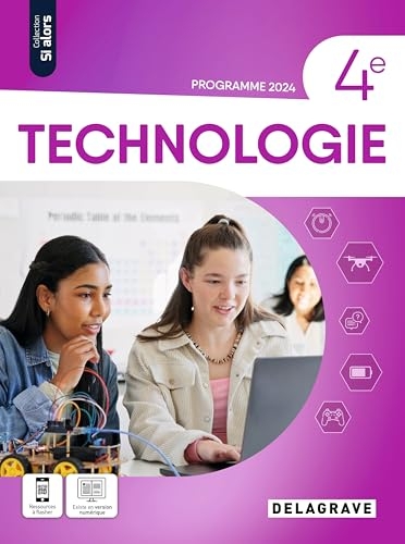 Si alors Technologie 4e (2025) - Manuel élève