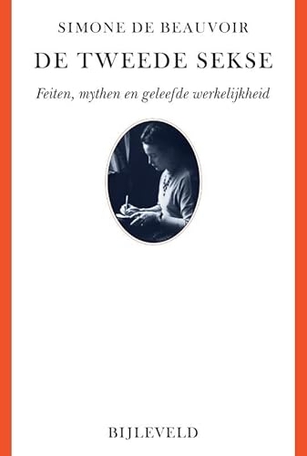 De tweede sekse: feiten, mythen en geleefde werkelijkheid
