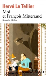 Moi et François Mitterrand [Poche]
