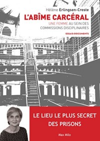 L'abîme carcéral - Une femme au sein des commissions disciplinaires