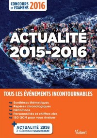 Actualité 2015-2016 - Concours et examens 2016 - Tous les évènements incontournables