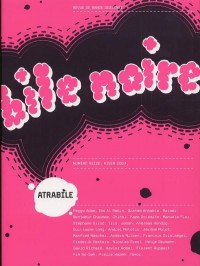 Bile Noire N16 - Special 10 Ans