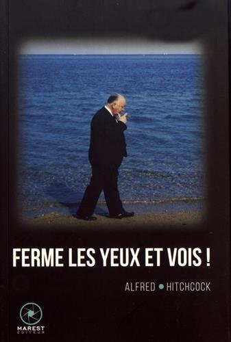 Ferme les yeux et vois !