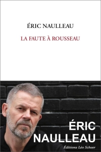 La faute à rousseau