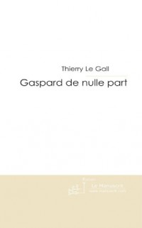 Gaspard de Nulle Part