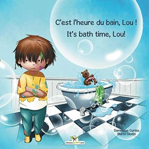 C'est l'heure du bain, Lou ! - It's bath time, Lou!