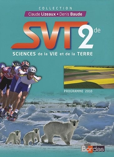 SVT 2de Manuel de l'élève Petit format (Éd. 2010)