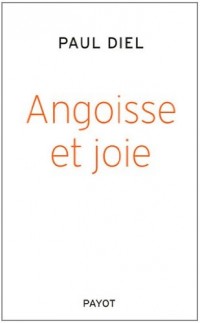 Angoisse et joie