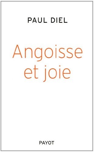 Angoisse et joie