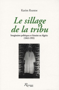 SILLAGE DE LA TRIBU