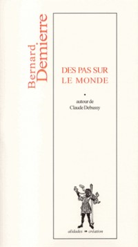 Des pas sur le monde / Debussy