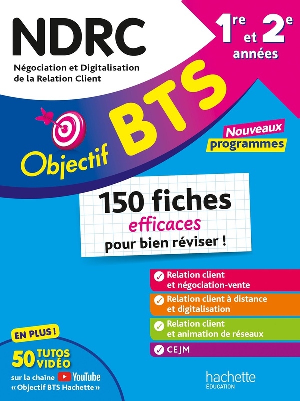 Objectif BTS NDRC - 150 fiches efficaces pour bien réviser - 2026