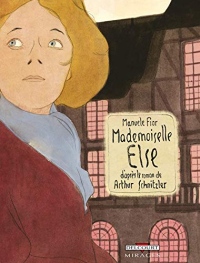 Mademoiselle Else : Récit en deux parties