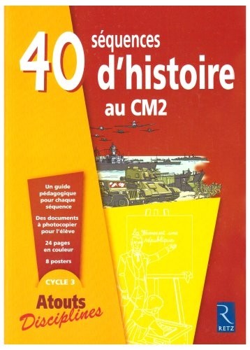40 séquences d'histoire au CM2